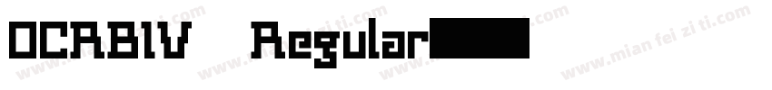 OCRBIV Regular字体转换
